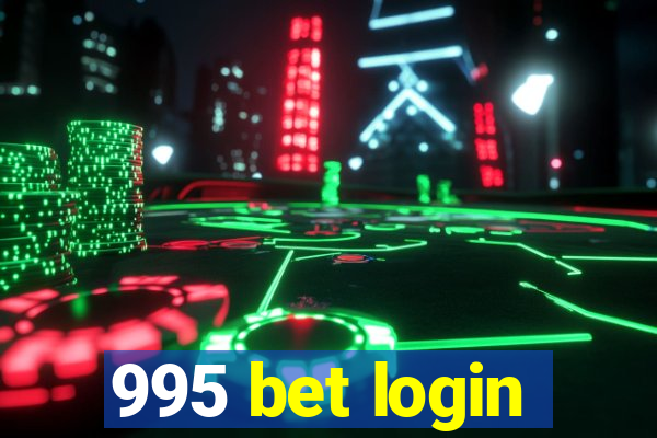 995 bet login